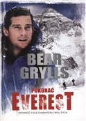 Pokonać Ev... - Bear Grylls -  foreign books in polish 