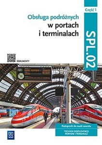 Picture of Obsługa podróżnych w portach i terminalach Kwalifikacja SPL.02. Część 1