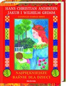 polish book : Najpięknie... - Hans Christian Andersen, Jakub Grimm, Wilhelm Grimm