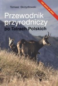 Obrazek Przewodnik przyrodniczy po Tatrach