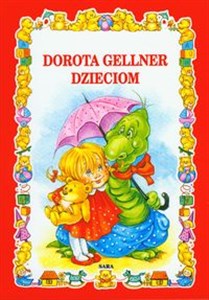 Obrazek Dorota Gellner dzieciom