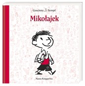 Mikołajek - René Goscinny, Jean-Jacques Sempé -  Polish Bookstore 