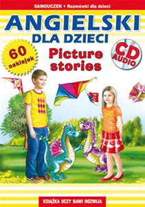 Obrazek Angielski dla dzieci Picture stories Samouczek + rozmówki dla dzieci i płyta CD AUDIO