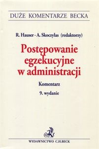 Obrazek Postępowanie egzekucyjne w administracji Komentarz