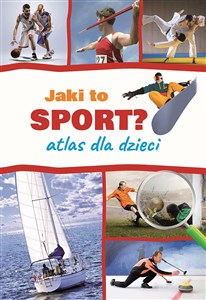 Picture of Jaki to sport? Atlas dla dzieci