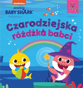 Picture of Czarodziejska różdżka babci. Baby Shark