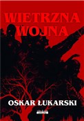 Wietrzna w... - Oskar Łukarski -  books from Poland