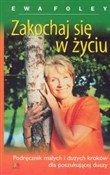 Zakochaj s... - Ewa Foley -  books in polish 