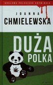 Duża Polka... - Joanna Chmielewska -  Książka z wysyłką do UK