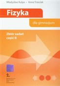 Fizyka Zbi... - Władysław Kulpa, Anna Trzeciak - Ksiegarnia w UK