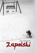 Książka : Zapolski - Olgerd Dziechciarz