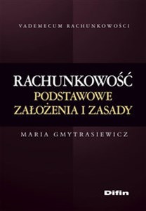 Picture of Rachunkowość Podstawowe założenia i zasady