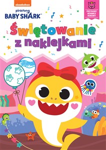 Obrazek Świętowanie z naklejkami. Baby Shark