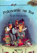 polish book : Polowanie ... - Sven Nordqvist