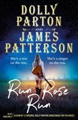 Polska książka : Run Rose R... - Dolly Parton, James Patterson
