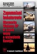 Zapomniani... - Krzysztof Kubiak, Piotr Mickiewicz -  foreign books in polish 
