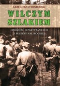 Polska książka : Wilczym sz... - Grzegorz Łysoniewski