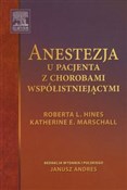 Anestezja ... - Roberta L. Hines, Katherine E. Marschall -  foreign books in polish 