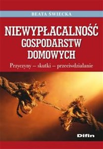 Obrazek Niewypłacalność gospodarstw domowych Przyczyny - skutki - przeciwdziałanie