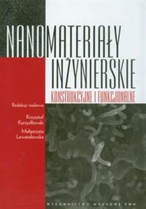 Obrazek Nanomateriały inżynierskie konstrukcyjne i funkcjonalne