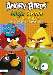 Obrazek Angry Birds Misja Świnia Wielka księga kolorowanek i łamigłówek