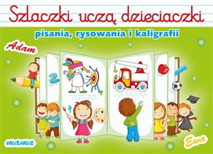 Picture of Szlaczki uczą dzieciaczki pisania, rysowania i kaligrafii