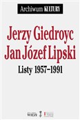 Listy 1957... - Jerzy Giedroyc, Jan Józef Lipski -  Książka z wysyłką do UK