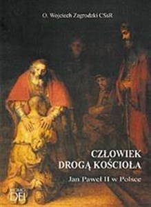 Obrazek Człowiek drogą Kościoła. Jan Paweł II w Polsce