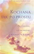 Kochana- T... - s Miriam James Heidland SOLT -  books from Poland
