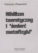 Nihilizm t... - Vittorio Possenti -  Polish Bookstore 