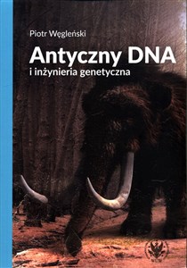Picture of Antyczny DNA i inżynieria genetyczna
