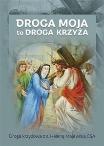 Picture of Droga Moja to droga krzyża