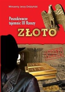 Picture of Złoto Poszukiwacze tajemnic III Rzeszy