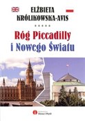 polish book : Róg Piccad... - Elżbieta Królikowska-Avis