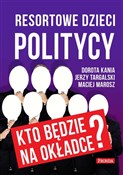 Resortowe ... - Dorota Kania, Jerzy Targalski, Maciej Marosz -  foreign books in polish 