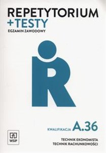 Obrazek Repetytorium i testy egzaminacyjne Technik ekonomista kwalifikacja A.36 Technikum