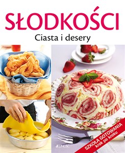 Picture of Słodkości Ciasta i desery Szkoła gotowania krok po kroku