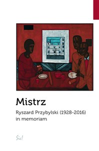 Obrazek Mistrz Ryszard Przybylski (1928-2016) in memoriam