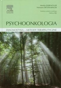 Picture of Psychoonkologia Diagnostyka - metody terapeutyczne