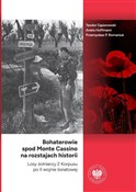 Bohaterowi... - Teodor Gąsiorowski, Aneta Hoffmann, Przemysław P. Romaniuk -  foreign books in polish 