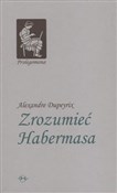 Zrozumieć ... - Alexandre Dupeyrix -  foreign books in polish 