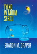 polish book : Tylko w mo... - Sharon Draper
