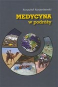 Medycyna w... - Krzysztof Korzeniewski -  foreign books in polish 