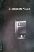 Nie dochod... - Jarosław Mikołajewski -  books in polish 