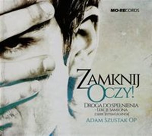 Picture of [Audiobook] Zamknij oczy Droga do spełnienia Lekcje Samsona + 3CD