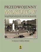 Polska książka : Przedwojen... - Tomasz Pawłowski
