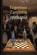 Książka : Spotkanie - Eugeniusz Zamiatin