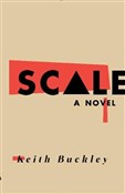 Scale: A N... - Keith Buckley -  books in polish 