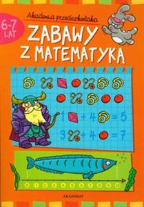 Picture of Zabawy z matematyką 6-7 lat Akademia przedszkolaka