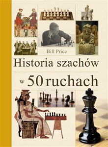 Picture of Historia szachów w 50 ruchach